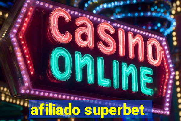 afiliado superbet